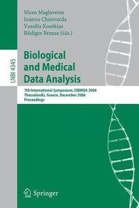 Biological and Medical Data Analysis edito da Springer-Verlag GmbH