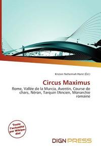 Circus Maximus edito da Dign Press