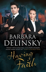 Having Faith di Barbara Delinsky edito da Severn House Publishers Ltd