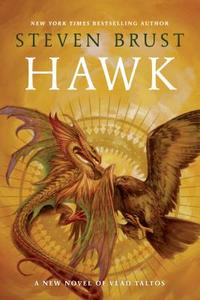 Hawk di Steven Brust edito da St Martin's Press