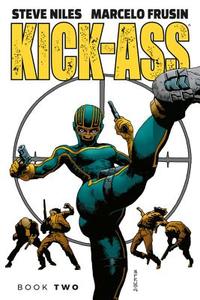 Kick-Ass: The New Girl Volume 2 di Steve Niles edito da Image Comics