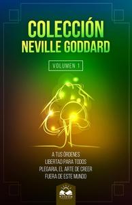 Coleccion Neville Goddard: La Ley di Neville Goddard edito da LIGHTNING SOURCE INC