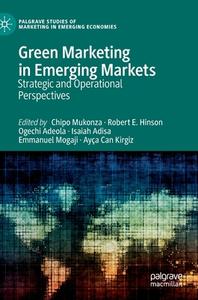 Green Marketing In Emerging Markets edito da Springer Nature Switzerland AG