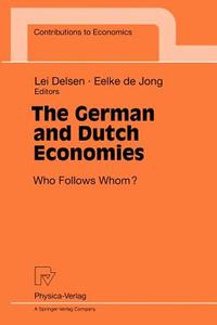 The German and Dutch Economies edito da Physica-Verlag HD