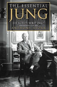 The Essential Jung di Anthony Storr edito da HarperCollins Publishers