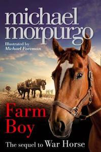Farm Boy di Michael Morpurgo edito da HarperCollins Publishers
