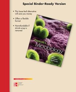 Loose Leaf Version of Prescott's Microbiology di Joanne Willey, Linda Sherwood, Chris Woolverton edito da McGraw-Hill Education