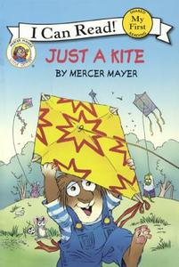 Just a Kite di Mercer Mayer edito da Turtleback Books