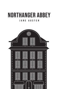 Northanger Abbey di Jane Austen edito da Susan Publishing Ltd