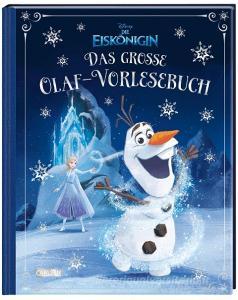 Disney: Das große Olaf-Vorlesebuch di Walt Disney edito da Carlsen Verlag GmbH