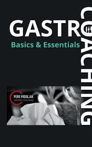 Gastro-Coaching 2 edito da Books on Demand