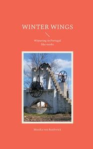 Winter Wings di Monika von Borthwick edito da Books on Demand