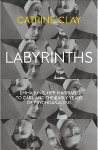 Labyrinths di Catrine Clay edito da HarperCollins Publishers