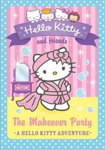 The Makeover Party (hello Kitty And Friends, Book 11) di Linda Chapman, Michelle Misra edito da Harpercollins Publishers