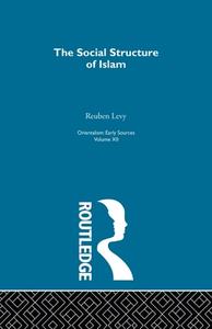Soc Struct Islam:Oriental  V12 di Reuben Levy edito da Taylor & Francis Ltd