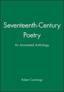 Seventeenth Century Poetry di Cummings edito da John Wiley & Sons