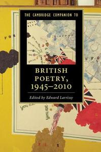 The Cambridge Companion to British Poetry, 1945-2010 edito da Cambridge University Press