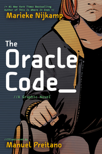 The Oracle Code di Marieke Nijkamp edito da DC INK