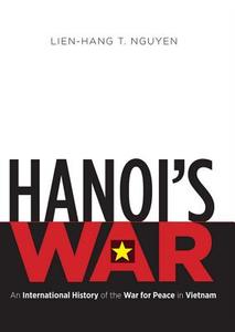 Hanoi's War di Lien-Hang T. Nguyen, Paul Meier edito da Blackstone Audiobooks