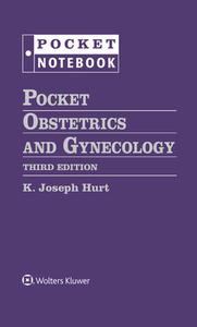 Pocket Obstetrics And Gynecology di K. Joseph Hurt edito da Wolters Kluwer Health
