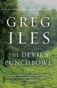 The Devil's Punchbowl di Greg Iles edito da Scribner