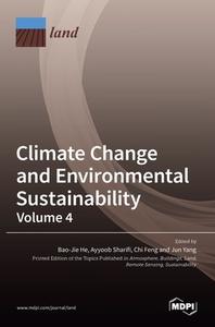 Climate Change and Environmental Sustainability-Volume 4 edito da MDPI AG