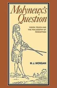 Molyneux's Question di Michael J. Morgan edito da Cambridge University Press