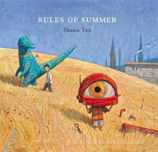 Rules of Summer di Shaun Tan edito da Hachette Children's  Book