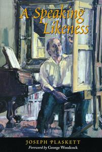 Speaking Likeness di Joseph Plaskett edito da Ronsdale Press
