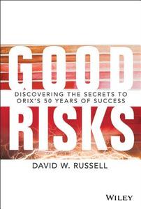 Good Risks di David W. Russell edito da John Wiley & Sons