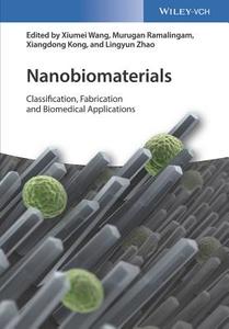 Nanobiomaterials di X Wang edito da Wiley VCH Verlag GmbH