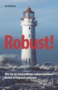 Robust! di Gerald Moser edito da Wiley-VCH GmbH