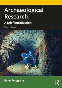 Archaeological Research di Peter Peregrine edito da Taylor & Francis Ltd