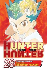 Hunter x Hunter, Vol. 26 di Yoshihiro Togashi edito da Viz Media, Subs. of Shogakukan Inc