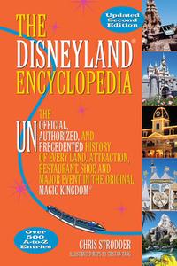 The Disneyland Encyclopedia di Chris Strodder edito da Santa Monica Press