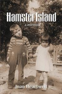 Hamster Island di Joan Heartwell edito da Paladin Timeless Books