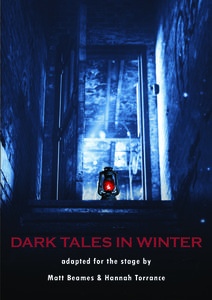 Dark Tales in Winter: Adapted for the Stage edito da AURORA METRO PR