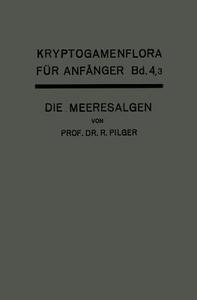 Die Algen di Robert Pilger edito da Springer Berlin Heidelberg
