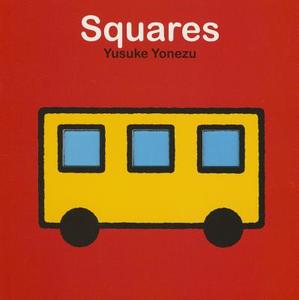 Squares di Yusuke Yonezu edito da Minedition