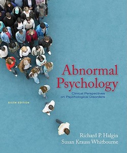 Abnormal Psychology: Clinical Perspectives On Psychological Disorders di Richard P. Halgin, Susan Krauss Whitbourne edito da Mcgraw-hill Education - Europe