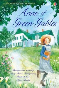 Anne of Green Gables di Lucy Maud Montgomery edito da Usborne Publishing Ltd