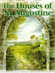 The Houses of St. Augustine di David Nolan edito da Rowman & Littlefield