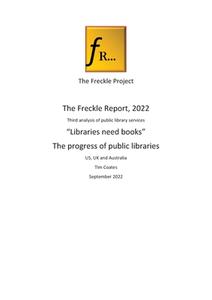Freckle Report 2022 di Tim Coates edito da LIGHTNING SOURCE INC