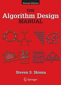 The Algorithm Design Manual di Steve S. (State University of New York Skiena edito da Springer London Ltd