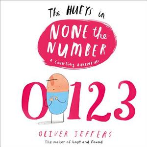 None the Number di Oliver Jeffers edito da HarperCollins Publishers
