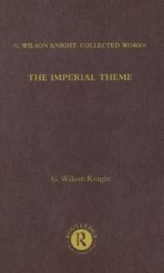Imperial Theme - Wilson Knight di G. Wilson Knight edito da Routledge