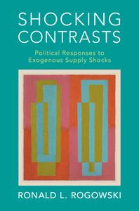 Shocking Contrasts di Ronald L. Rogowski edito da Cambridge University Press