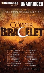 The Copper Bracelet di Jeffery Deaver, Gayle Lynds, David Hewson edito da Brilliance Corporation