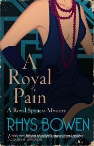 A Royal Pain di Rhys Bowen edito da Little, Brown Book Group