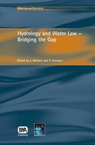 Hydrology and Water Law edito da IWA Publishing